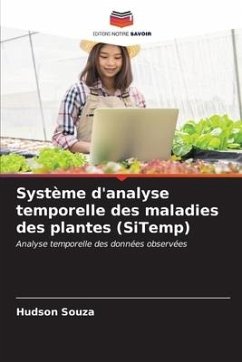 Système d'analyse temporelle des maladies des plantes (SiTemp) - Souza, Hudson