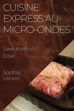 Cuisine Express au Micro-Ondes - Leclerc, Sophie