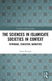 The Sciences in Islamicate Societies in Context (eBook, ePUB)