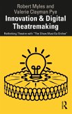 Innovation & Digital Theatremaking (eBook, PDF)