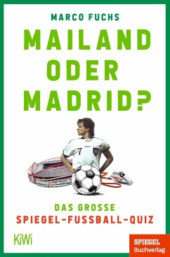 Mailand oder Madrid? (eBook, ePUB) - Fuchs, Marco