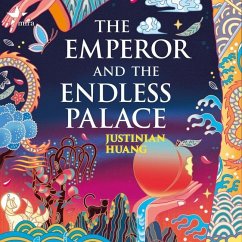 The Emperor and the Endless Palace - Huang, Justinian
