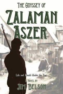 The Odyssey of Zalaman Aszer - Belson, Jim