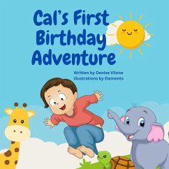 Cover Cal's First Birthday Adventure