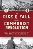 The Rise and Fall of the Communist Revolution (2nd Ed)