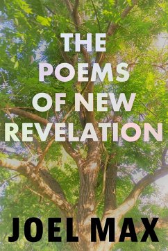 The Poems of New Revelation - Max, Joel