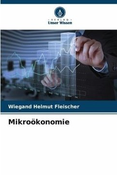 Mikroökonomie - Fleischer, Wiegand Helmut