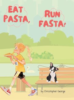 Eat Pasta, Run Fasta - George, Christopher