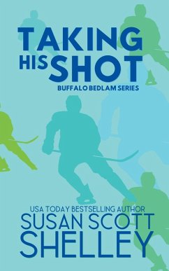 Taking His Shot - Shelley, Susan Scott