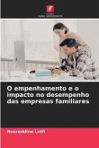 O empenhamento e o impacto no desempenho das empresas familiares