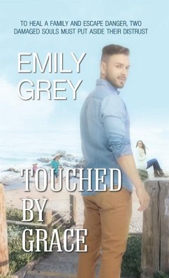 Touched by Grace - Grey, Emily