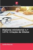 Diploma ministerial n.º 1275: Criação de títulos