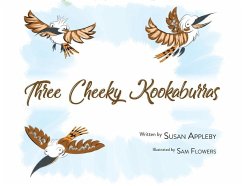 Three Cheeky Kookaburras - Appleby, Susan