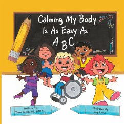 Calming my body is as easy as ABC - Belich, Taylor Wood