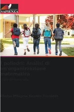 I poliedri: Analisi di un'organizzazione matematica - Rondán Trocones, Gladys Milagros