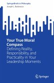 Your True Moral Compass (eBook, PDF)