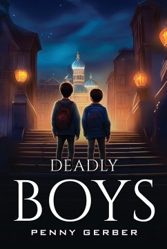 DEADLY BOYS - Gerber, Penny