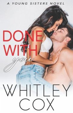 Done with You - Cox, Whitley