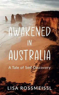 Awakened In Australia - Rossmeissl, Lisa