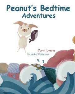 Peanut's Bedtime Adventures - Lynne, Corri