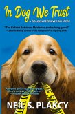 In Dog We Trust (Cozy Dog Mystery)