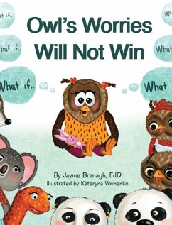 Owl's Worries Will Not Win - Branagh, Jayme