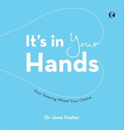 It's in Your Hands - Foster, Jane