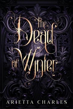 The Dead of Winter - Charles, Arietta
