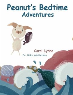 Peanut's Bedtime Adventures - Lynne, Corri