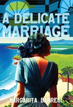 A Delicate Marriage - Barresi, Margarita