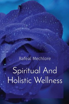 Spiritual And Holistic Wellness - Mechlore, Rafeal