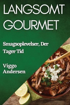 Langsomt Gourmet - Andersen, Viggo