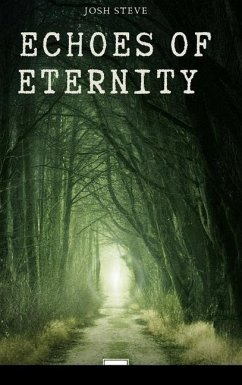 Echoes of Eternity - Steve, Josh