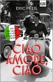 Ciao Amore, ciao (eBook, ePUB)