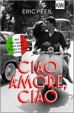 Ciao Amore, ciao (eBook, ePUB) - Pfeil, Eric