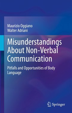 Misunderstandings About Non-Verbal Communication (eBook, PDF) - Oggiano, Maurizio; Adriani, Walter