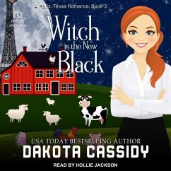 Witch Is the New Black - Cassidy, Dakota