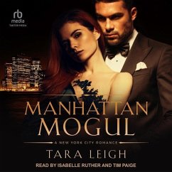 Manhattan Mogul - Leigh, Tara