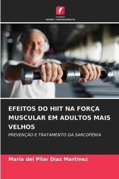 EFEITOS DO HIIT NA FORÇA MUSCULAR EM ADULTOS MAIS VELHOS - Díaz Martínez, María del Pilar