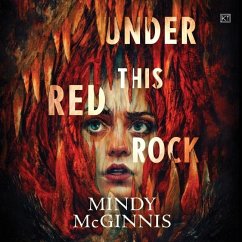 Under This Red Rock - Mcginnis, Mindy