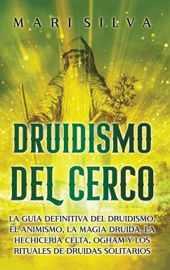 Druidismo del cerco - Silva, Mari