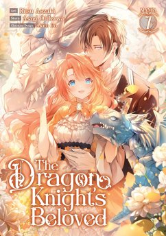 The Dragon Knight's Beloved (Manga) Vol. 7 - Orikawa, Asagi