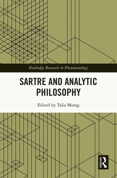 Sartre and Analytic Philosophy (eBook, PDF) Sartre and Analytic Philosophy (eBook, PDF)