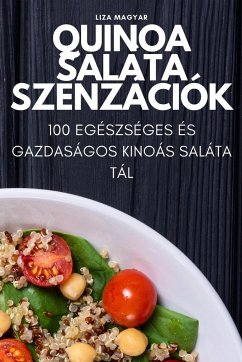Quinoa saláta szenzációk - Liza Magyar
