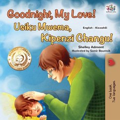 Goodnight, My Love! (English Swahili Bilingual Children's Book)