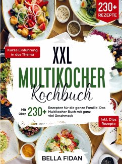 XXL Multikocher Kochbuch - Bella Fidan