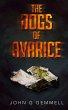 The Dogs of Avarice - Bild 1