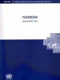 United Nations Commission on International Trade Law (Uncitral) Yearbook 2017