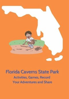 Florida Caverns State Park - Activities, Games, Record Your Adventures and Share - Macfadden, Jolene