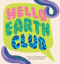 Hello Earth Club - Martinez Roe, Sandra